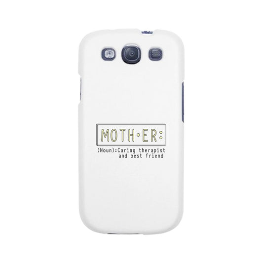 Mother Therapist And Friend Phone Case Moms Gift From Daughters