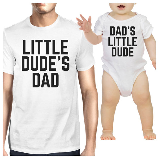 Little Dude White Dad and Baby Boy Matching Tops Funny Dad Gifts