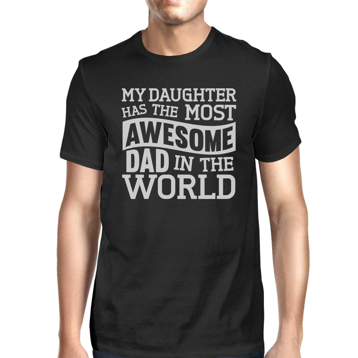 The Most Awesome Dad Mens Black T Shirt Perfect Dad Birthday Gift