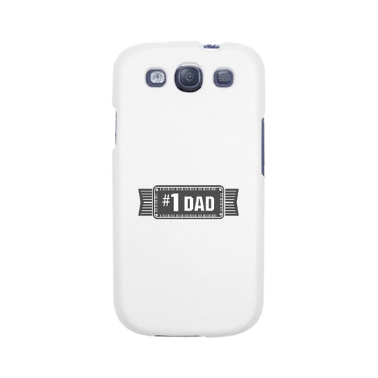 #1 Dad White Phone Case