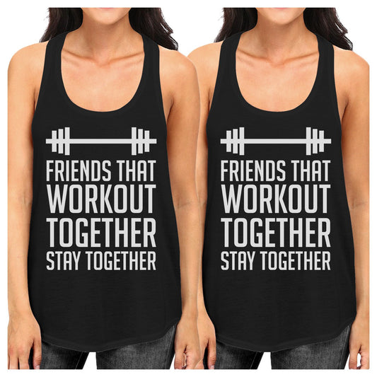 Friends That Workout Together BFF Matching Black Tank Tops