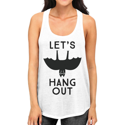 Let's Hang Out Bat Womens White Tank Top