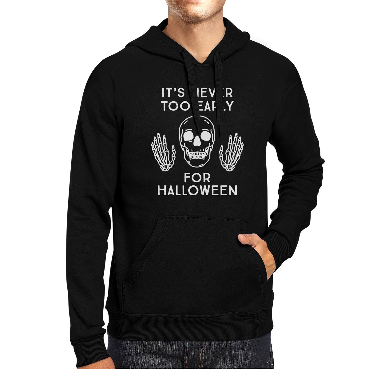 It's Never Too Early For Halloween Black Hoodie