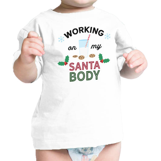 Working On My Santa Body Baby White Shirt