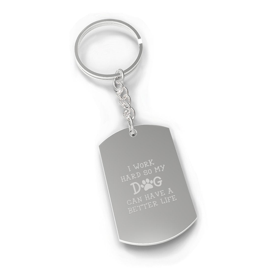 Work Hard Dog Life Dog Mom Owner Gift Novelty Key Chain Engraved