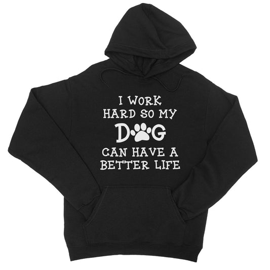 Work Hard Dog Life Mens/Unisex Pullover Hooded Sweatshirt