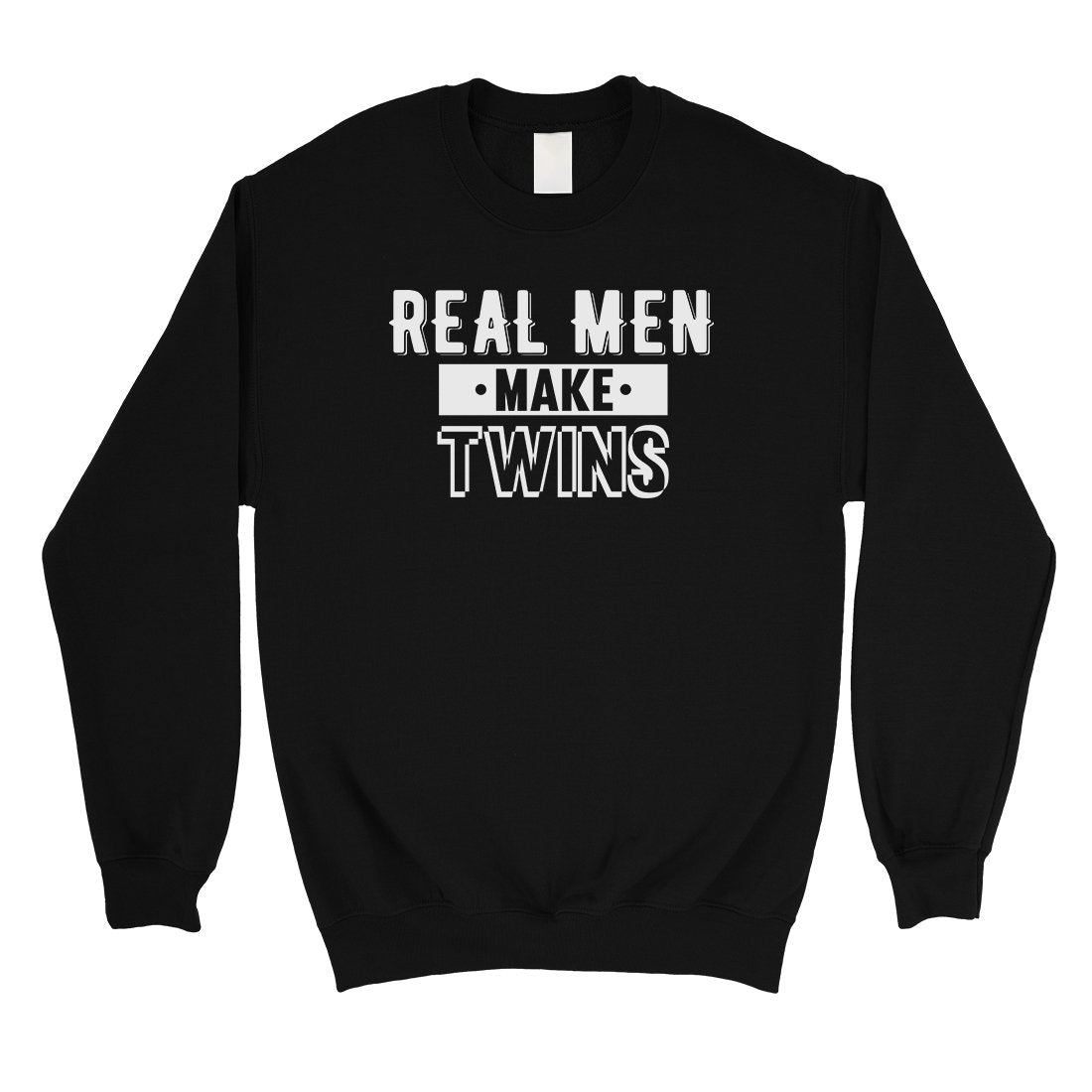 Real Men Make Twins Mens/Unisex Fleece Sweatshirt