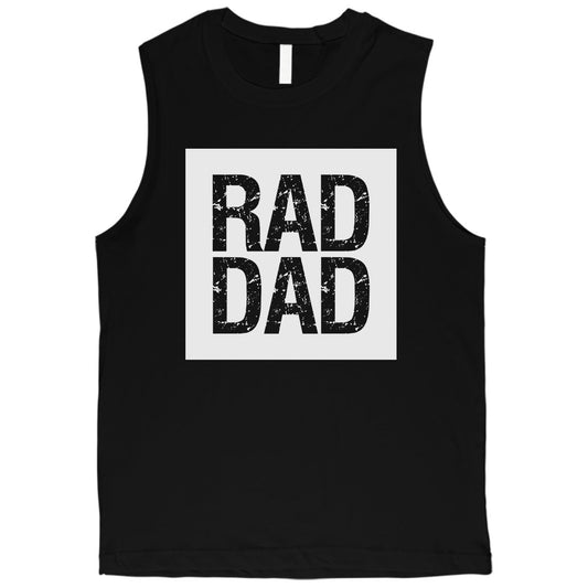 Rad Dad Mens Muscle Shirt