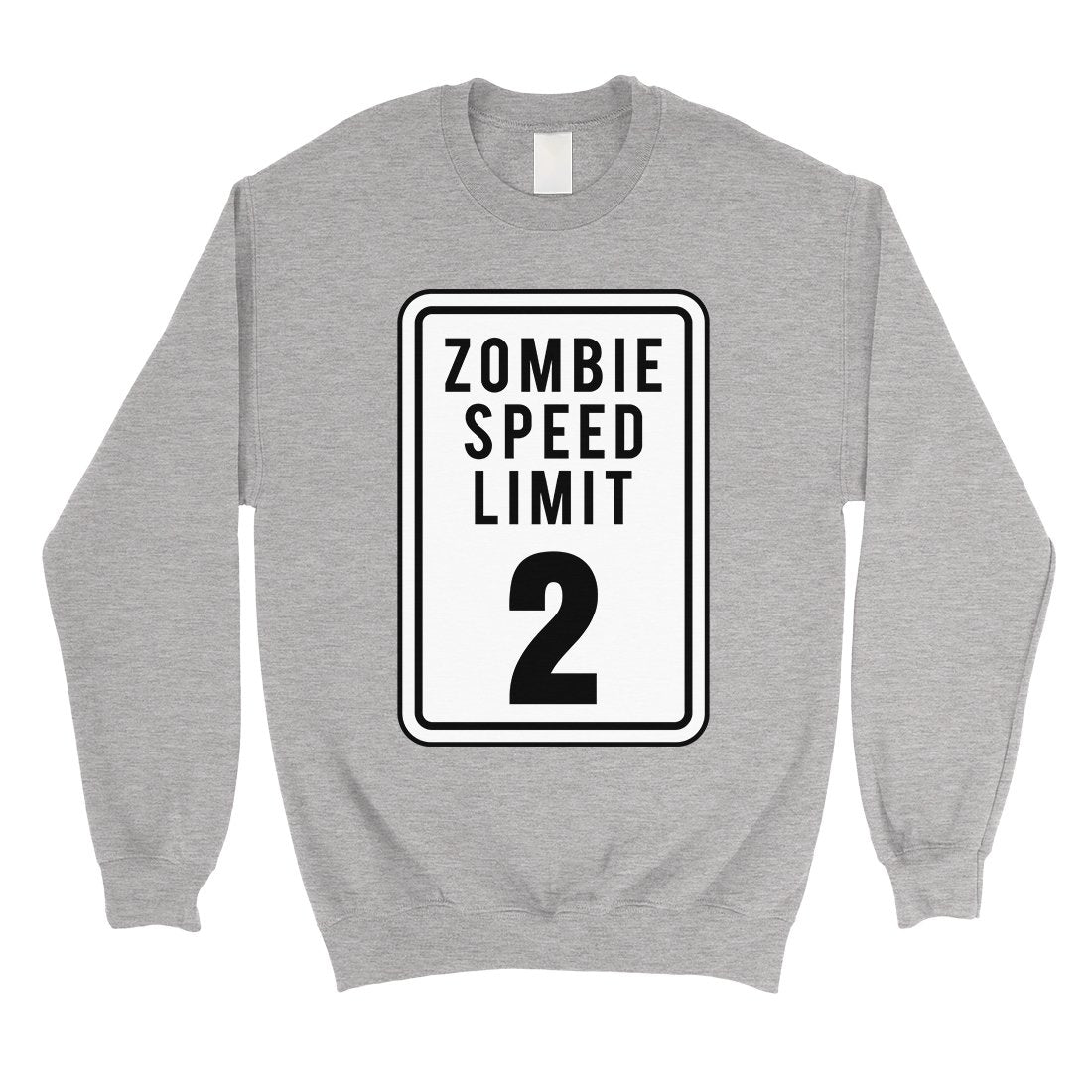 Zombie Speed Limit Unisex Crewneck Sweatshirt