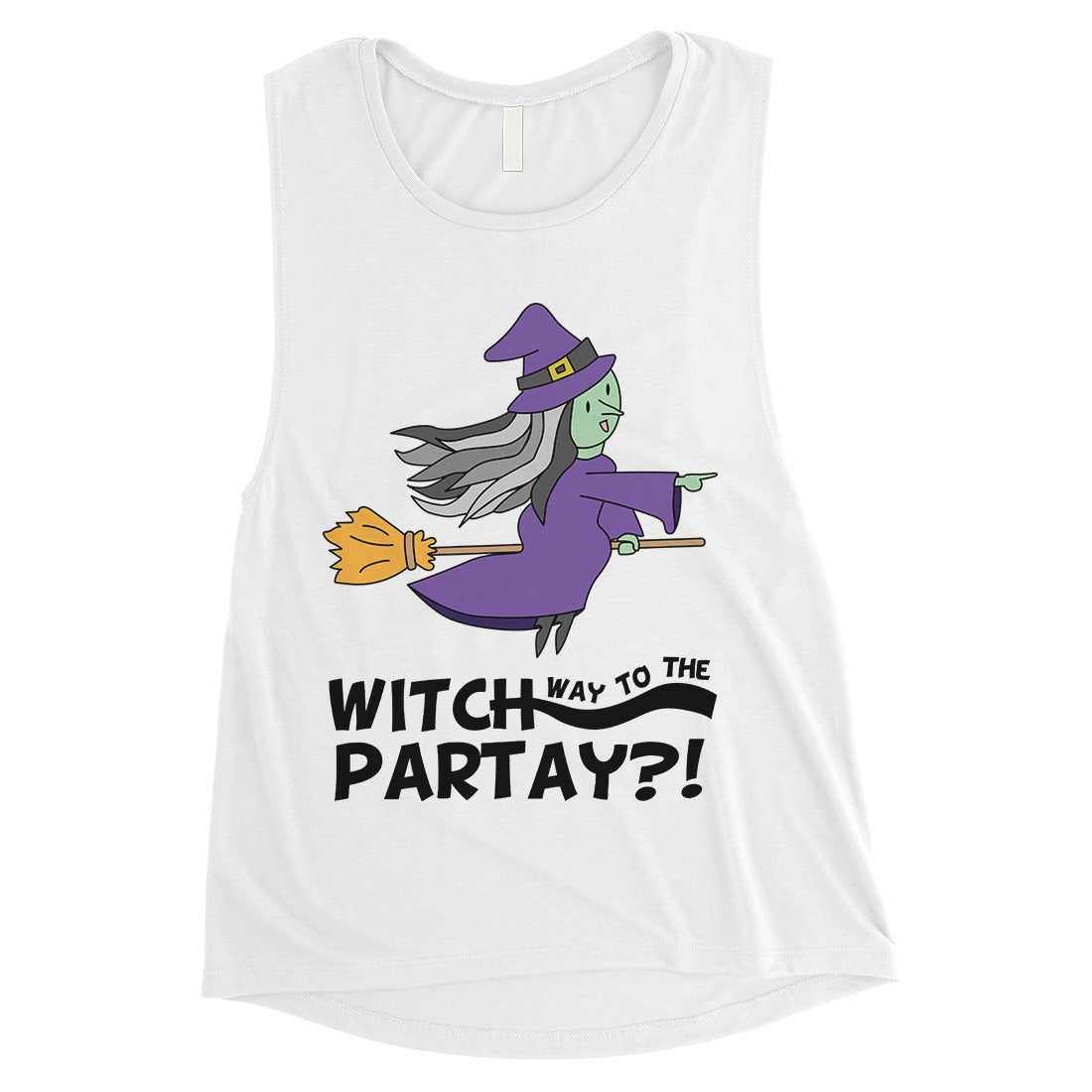 Witch Way To Partay Womens Muscle Shirt