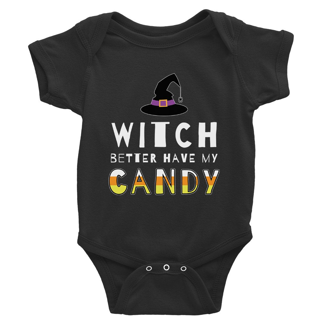 Witch Better Have My Candy Baby Bodysuit Gift