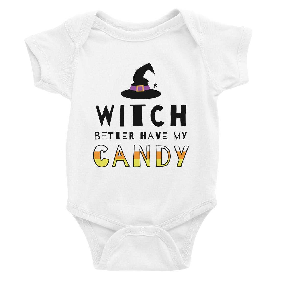 Witch Better Have My Candy Baby Bodysuit Gift