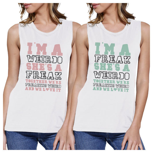 Weirdo Freak BFF Matching Tank Tops Womens Funny Graphic Tanks Gift