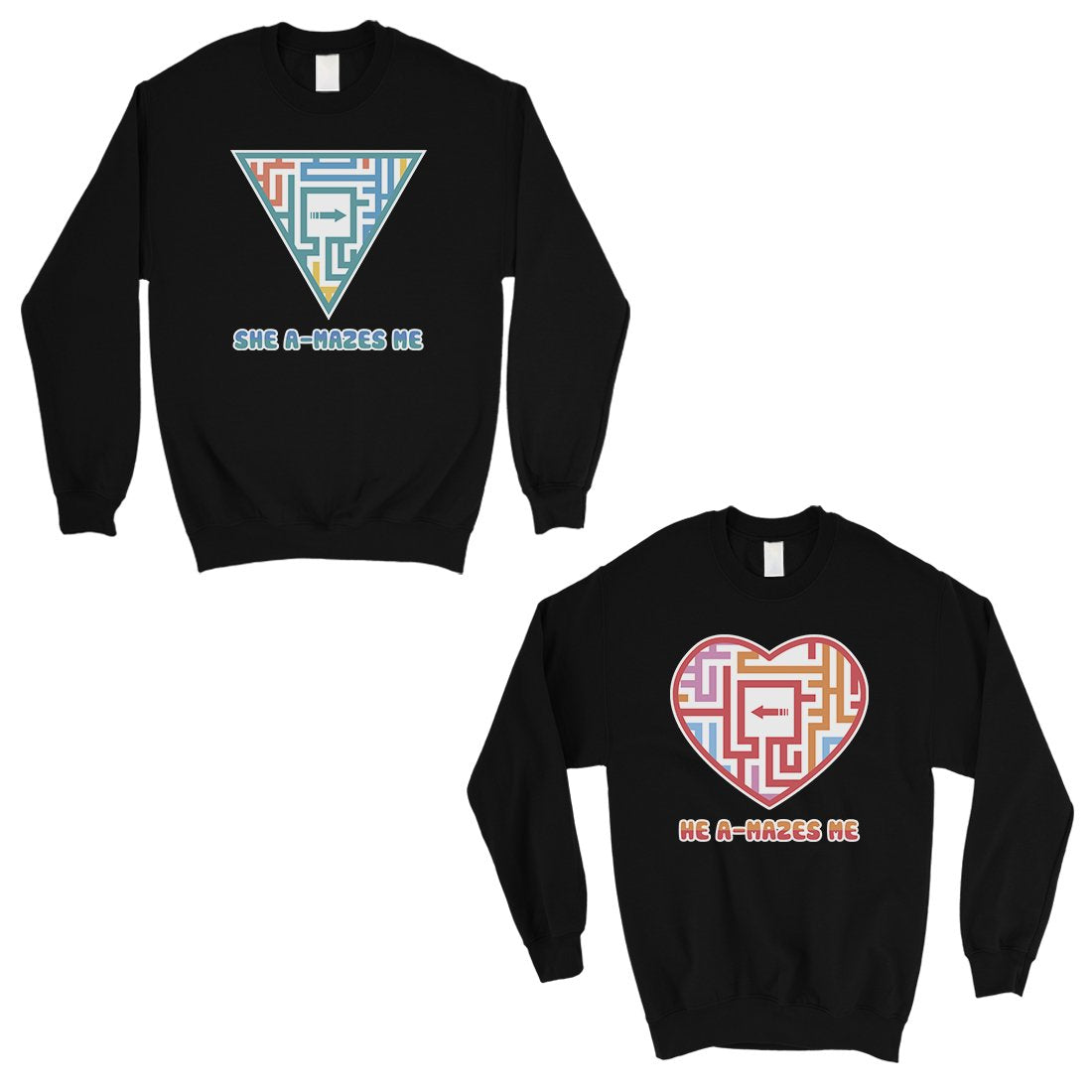 A-Mazes Me Matching Sweatshirt Funny Valentine's Day Gift Ideas