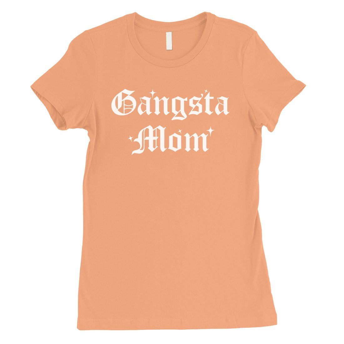 Gangsta Mom Shirt Womens Mother's Day Tee Shirt Best Mom Gifts