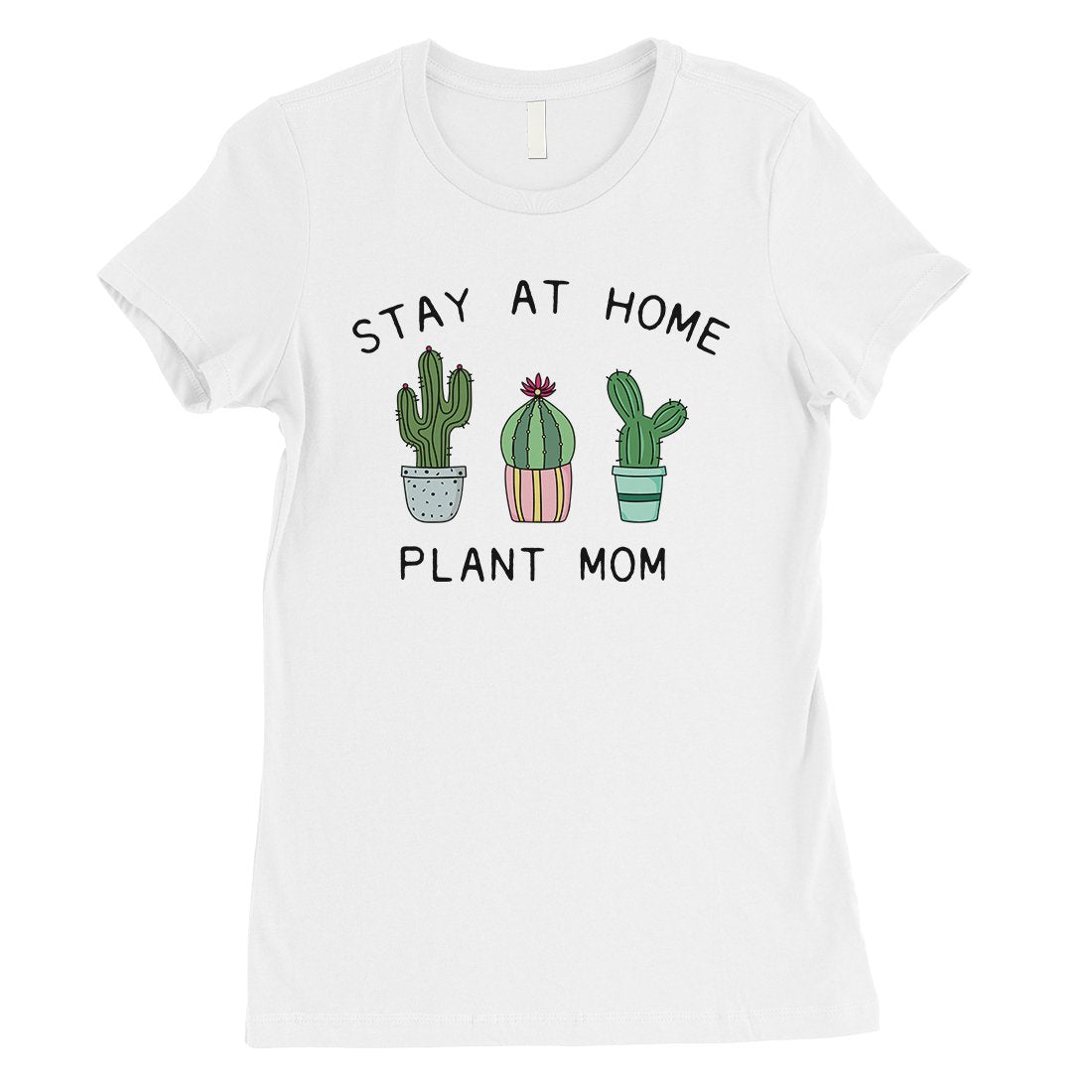 Stay At Home Plant Mom Womens Mother's Day Shirt Best Mom Gifts