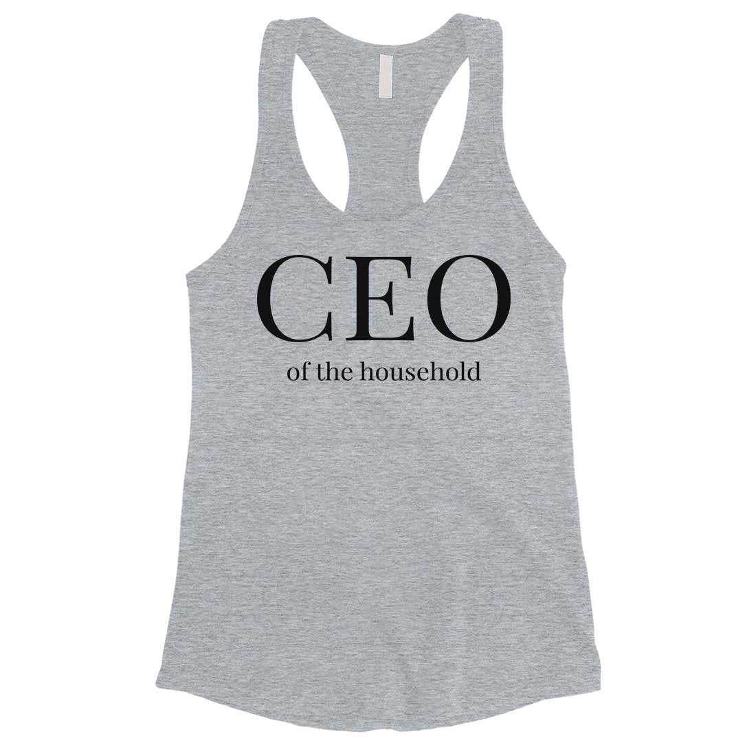 CEO Of The Household Womens Tank Top Cute Mother's Day Gift For Mom