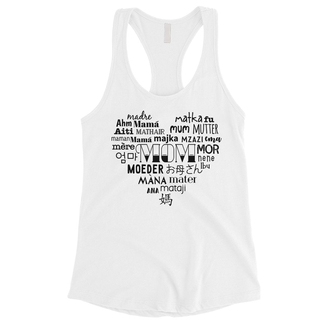 Mom Different Languages Womens Racerback Tank Top Workout Mom Gift