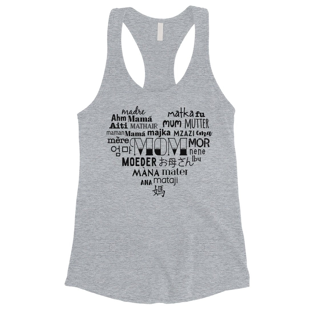 Mom Different Languages Womens Racerback Tank Top Workout Mom Gift