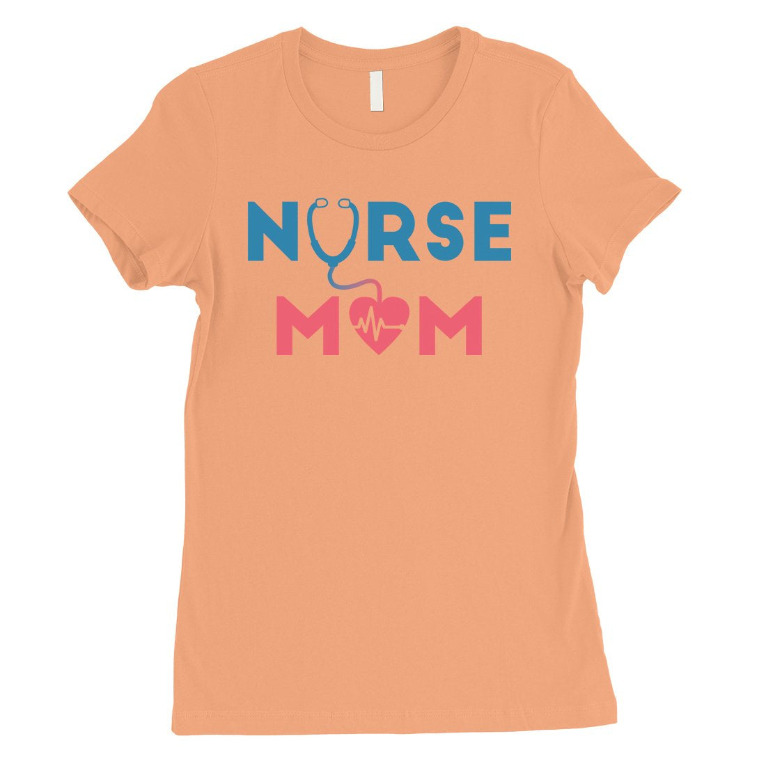 Nurse Mom Womens Cute Mother's Day Gift T-Shirt Shirt Cute Mom Gift