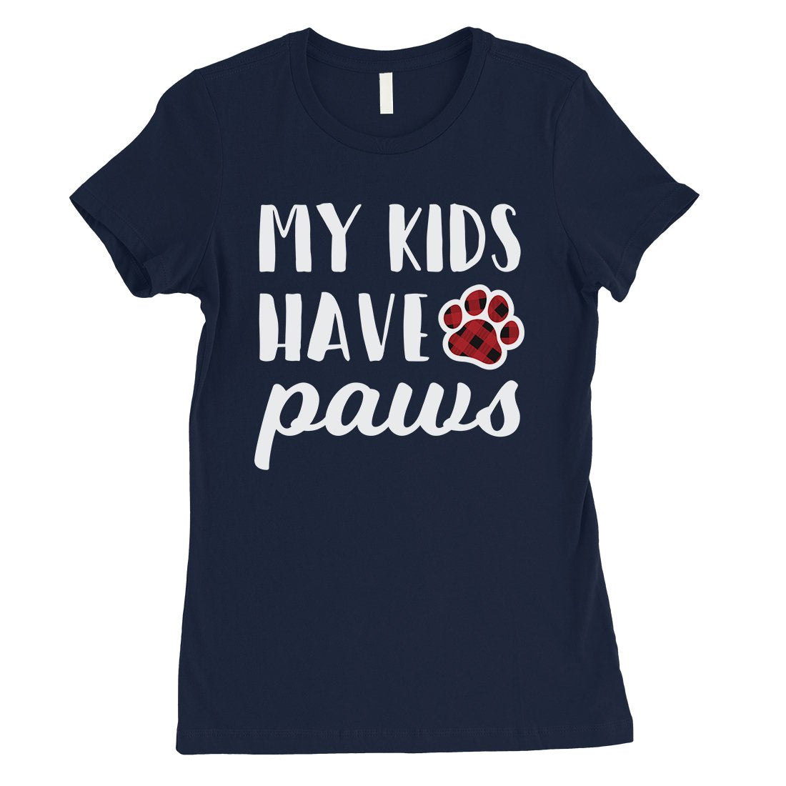 My Kids Have Paws Plaid Womens Shirt Cute Dog Mom Mother's Day Gift