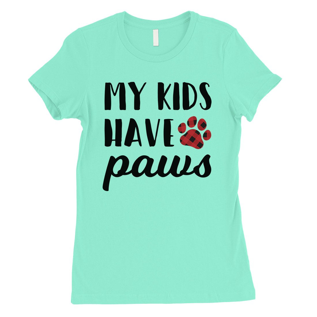 My Kids Have Paws Plaid Womens Shirt Cute Dog Mom Mother's Day Gift