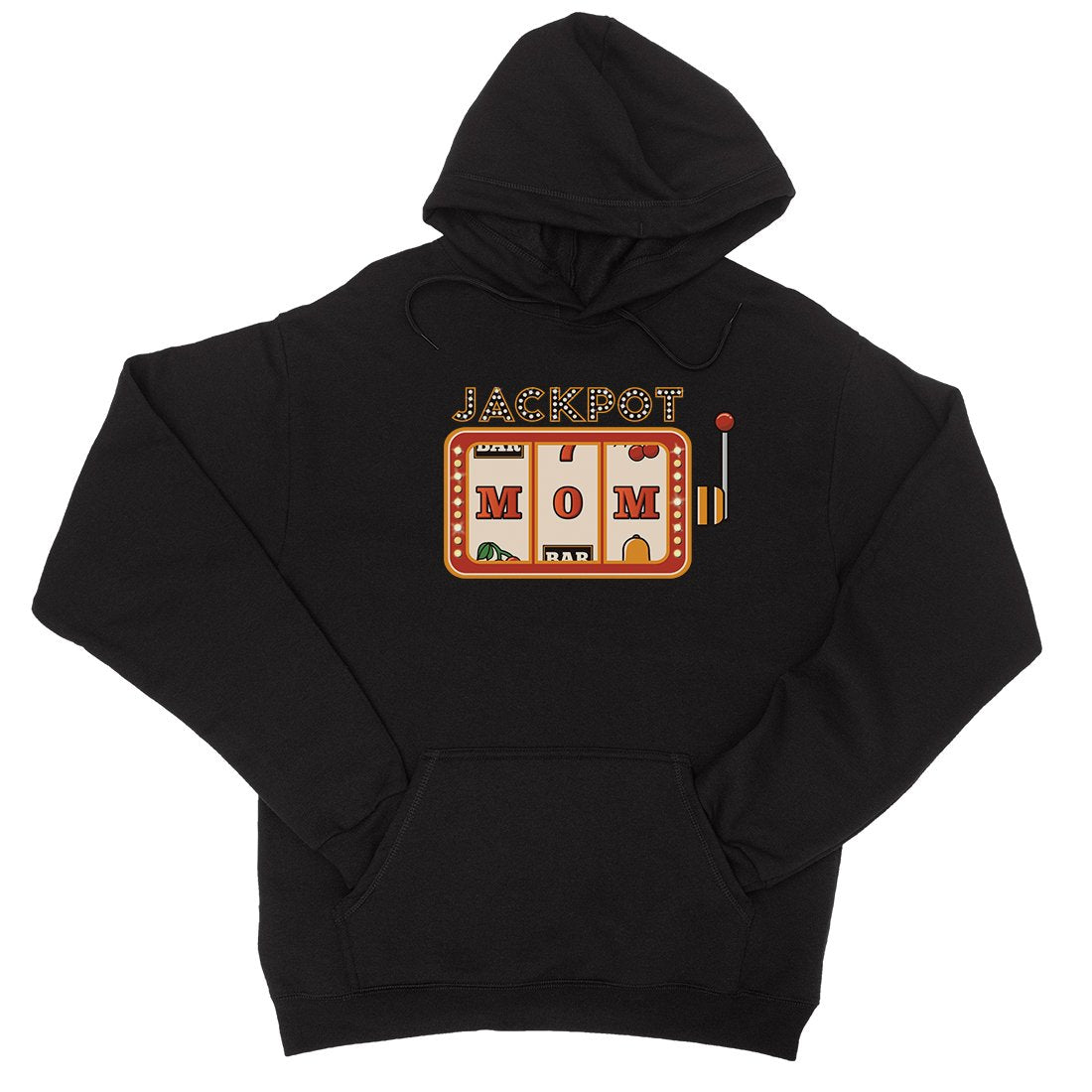 Jackpot Mom Unisex Hoodie Funny Mother's Day Gift Pullover Hoodie