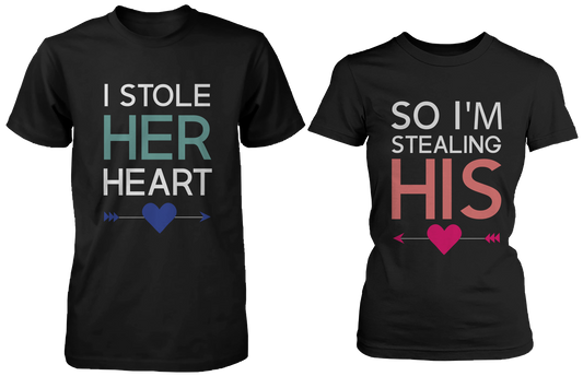 I Stole Her Heart So I'm Stealing Heart Matching Couple Shirts (Set)