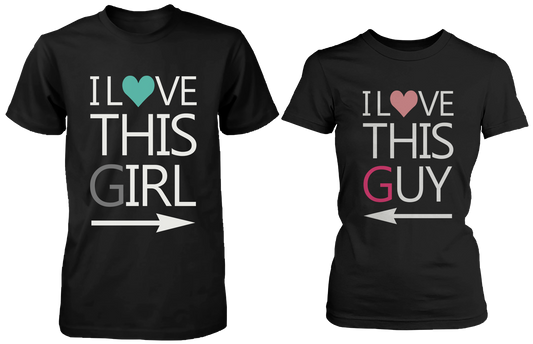 I Love This Girl & Guy Matching Couple Shirts (Set)