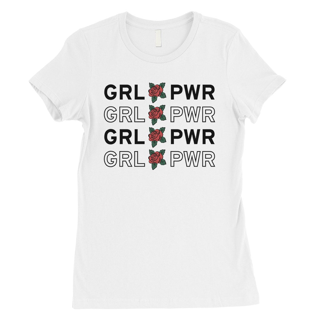 365 Printing Girl Power Womens Strong Independent Fierce Inspire T-Shirt Gift