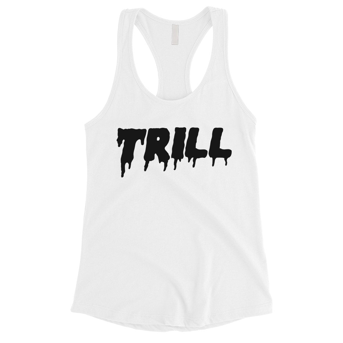 365 Printing Trill Womens Considerate Honorable Entertaining Workout Tank Top