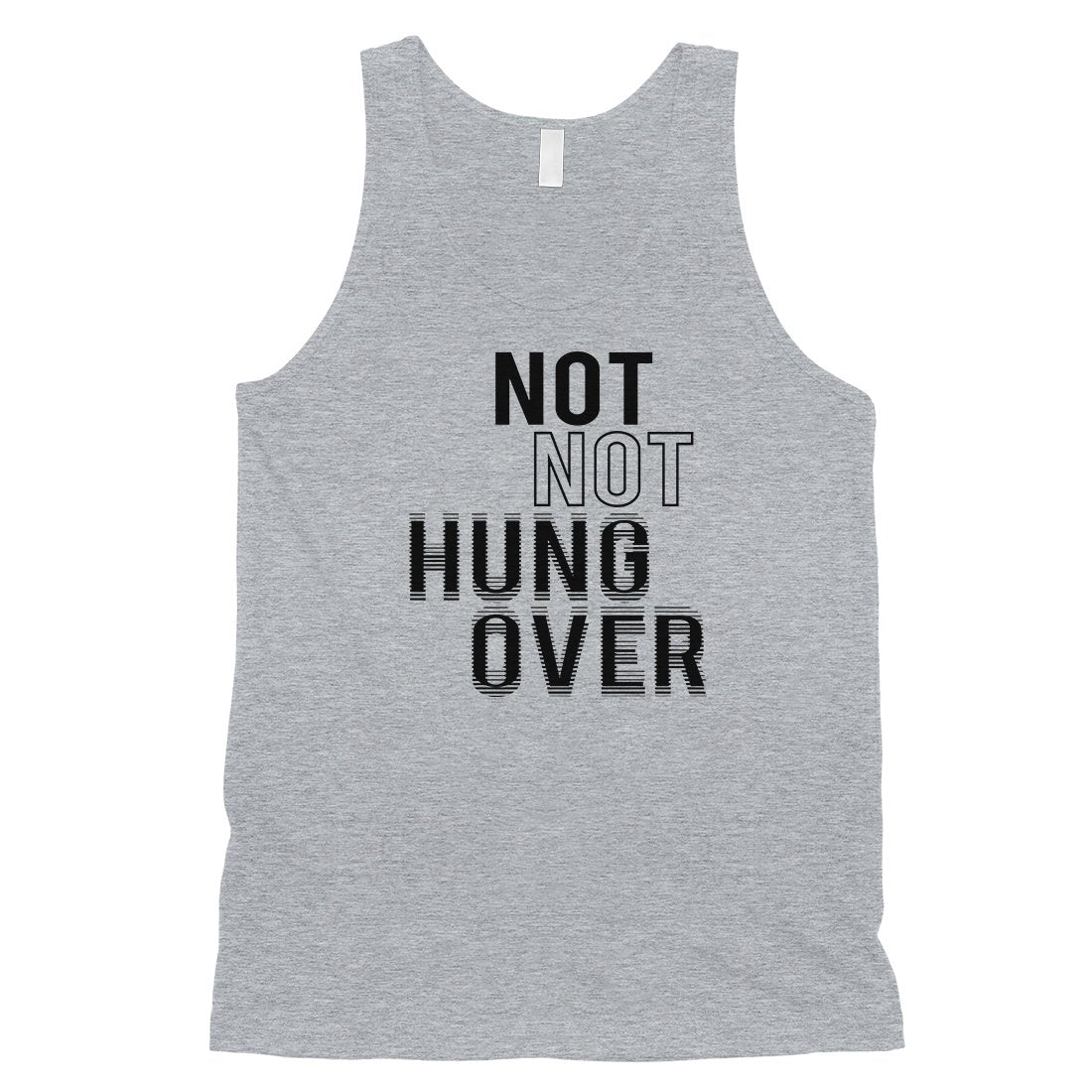 365 Printing Not Not Hungover Mens Hilarious Fun Saying Workout Tank Top