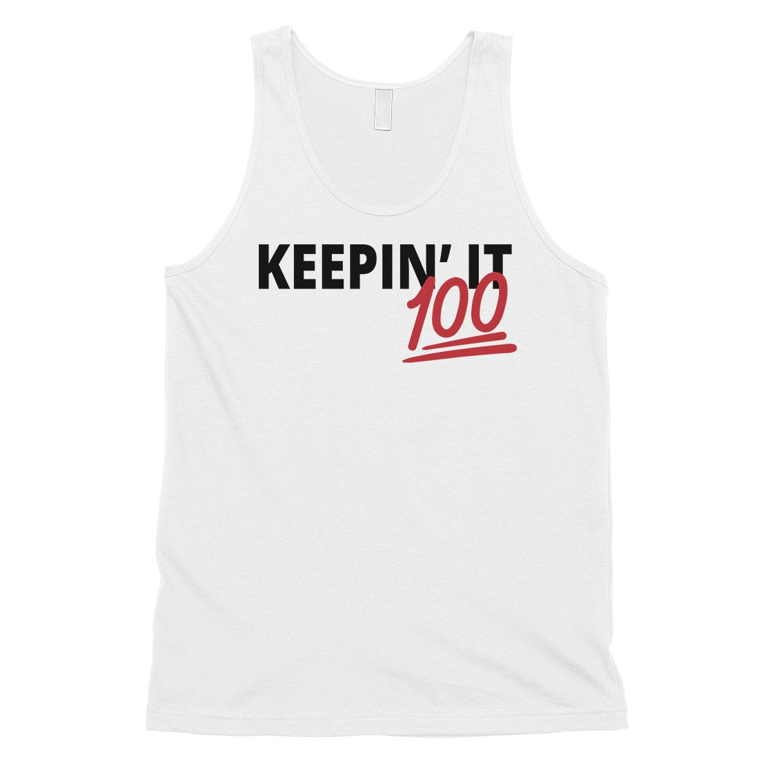 365 Printing Keepin' It 100 Mens Motivational Wisdom Tank Top