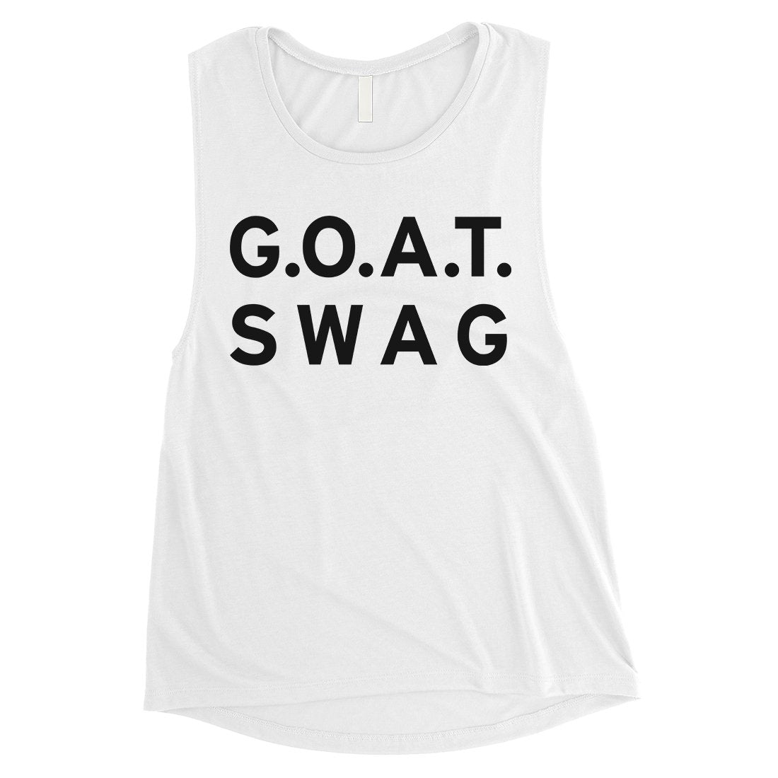 365 Printing GOAT Swag Womens Funny Strong Saying Respectful Muscle Shirt Gift