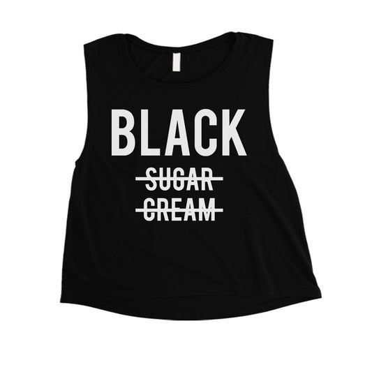 365 Printing Black No Sugar Cream Womens Courageous Celebration Crop Tank Top