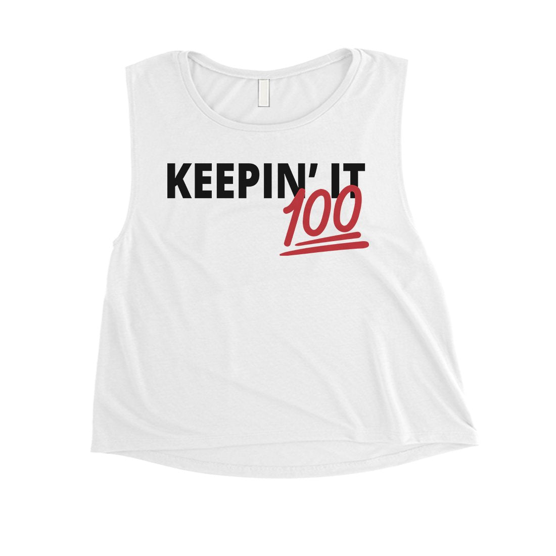 365 Printing Keepin' It 100 Womens Funny Confident Motivational Crop Tank Top