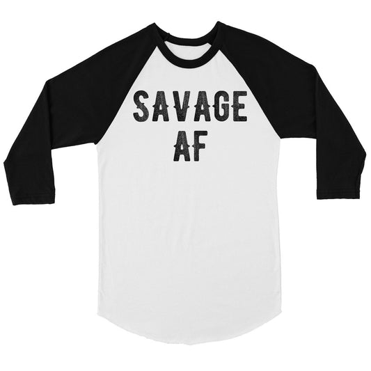 365 Printing Savage AF Mens Funny Saying Baseball Shirt Gag Gift Raglan T-Shirt