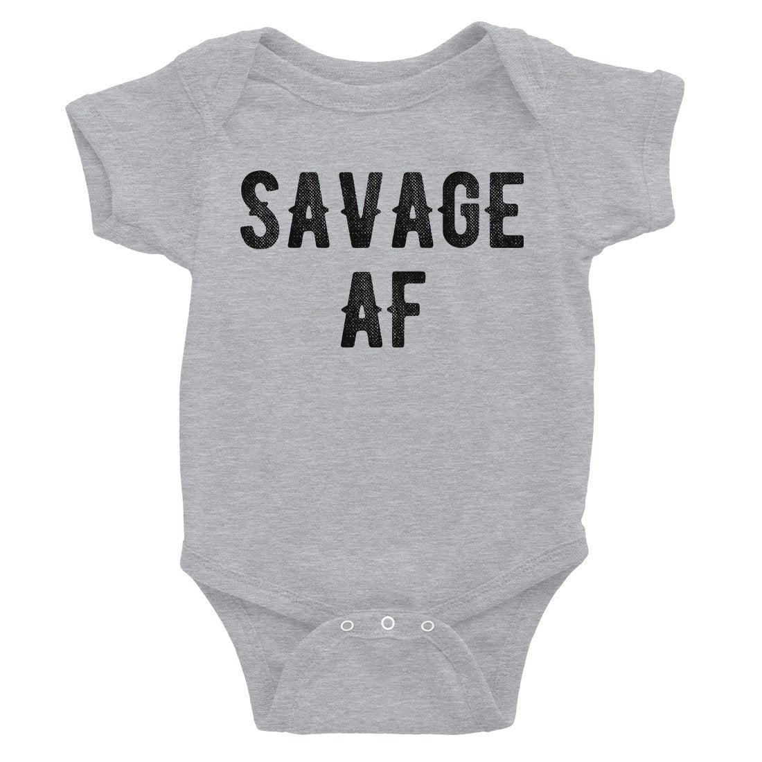 365 Printing Savage AF Baby Bodysuit Gift For Baby Shower Cute Infant Jumpsuit