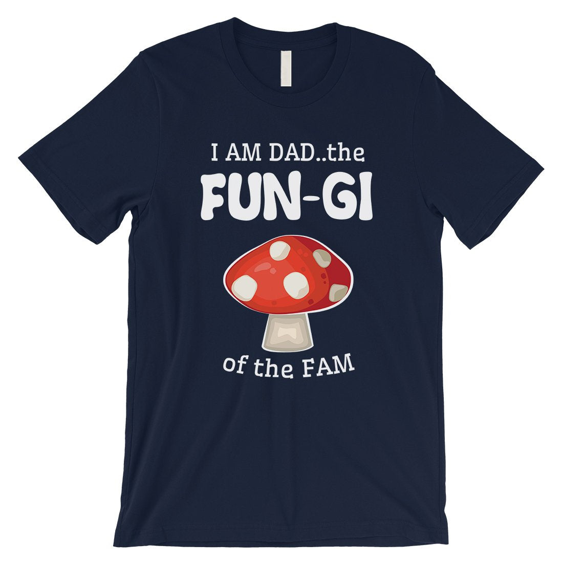 Fungi Dad Mushroom Mens Hilarious Thoughtful Saying Shirt For Dad