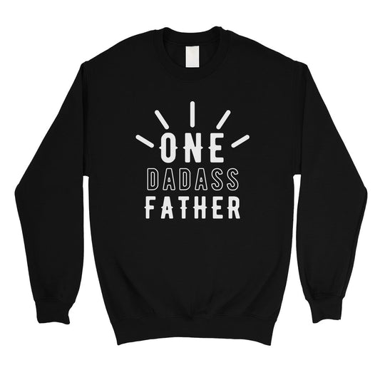 One Dadass Father Mens/Unisex Fleece Sweatshirt Warm Clever Dad