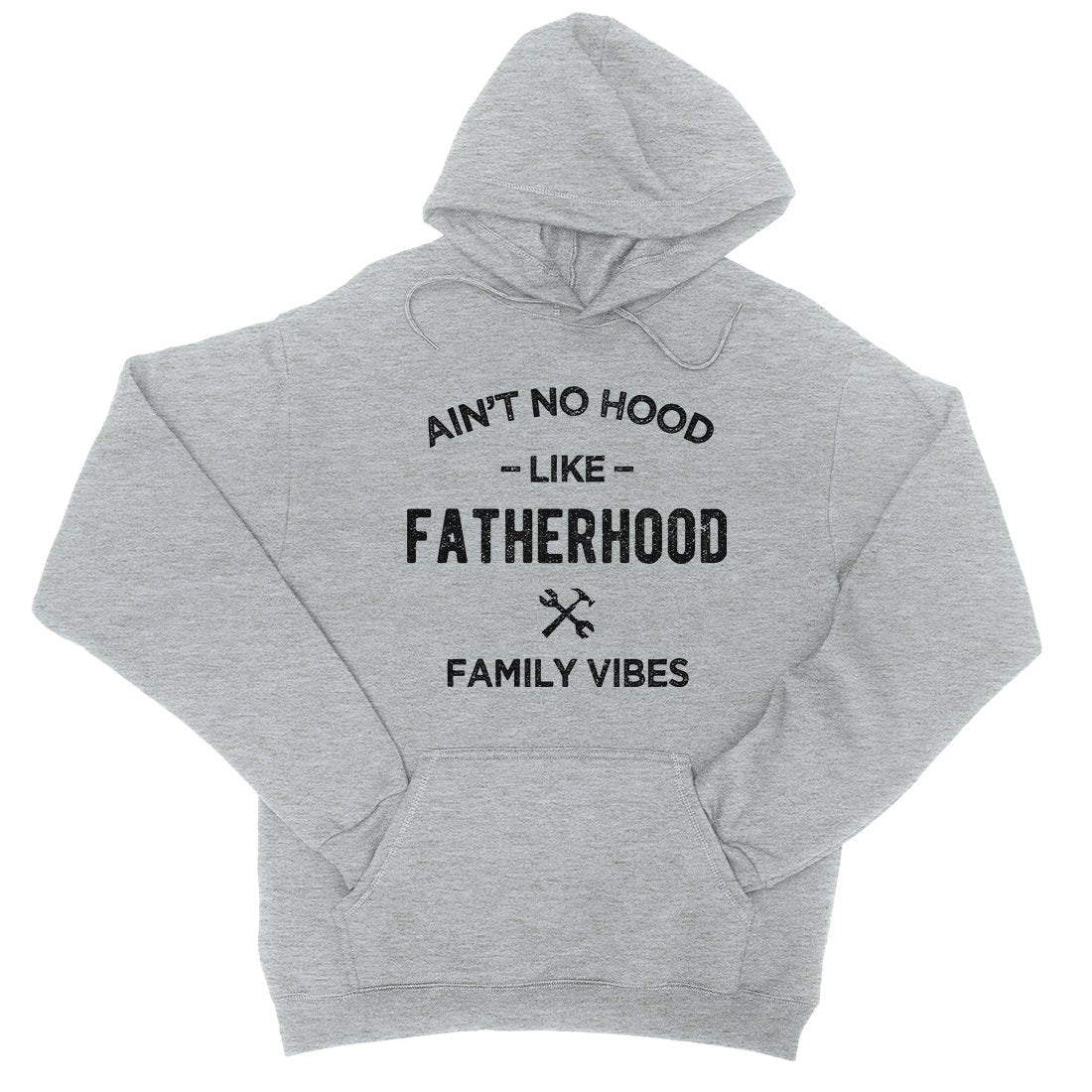 No Hood Like Fatherhood Unisex Fleece Hoodie Blessed Kind