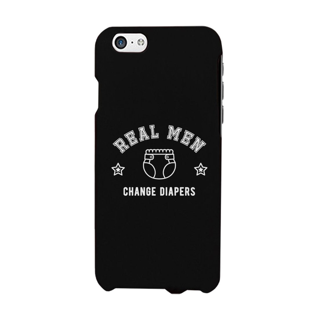 Real Men Change Diapers Case Inspirational Witty Gift For Fathers