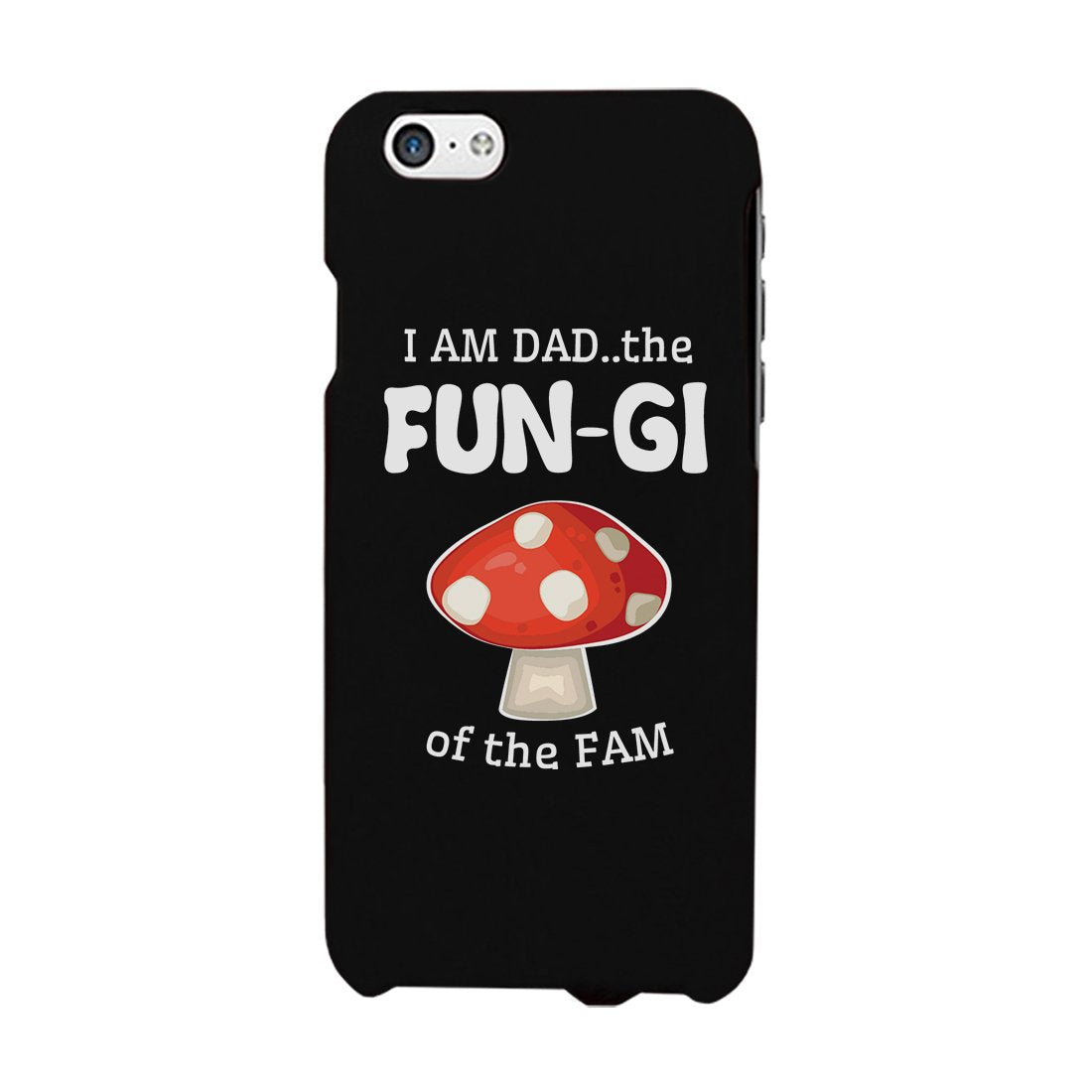 Fungi Dad Mushroom Case Amusing Proud Humor Gag Gift For Fathers