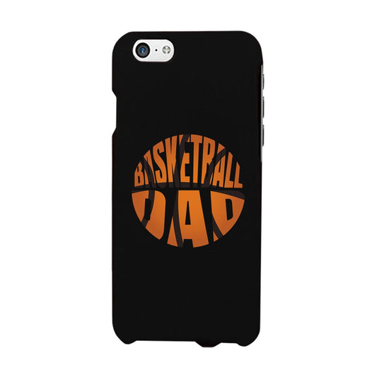 Basketball Dad Case Strong-Minded Caring Fun Fearless Father's Day