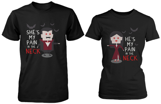 Pain In the Neck Matching Vampire Couple Shirts (Set)