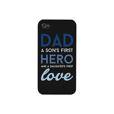 Dad Hero First Love Cute Phone Case Great Gift Idea for Fathers Day