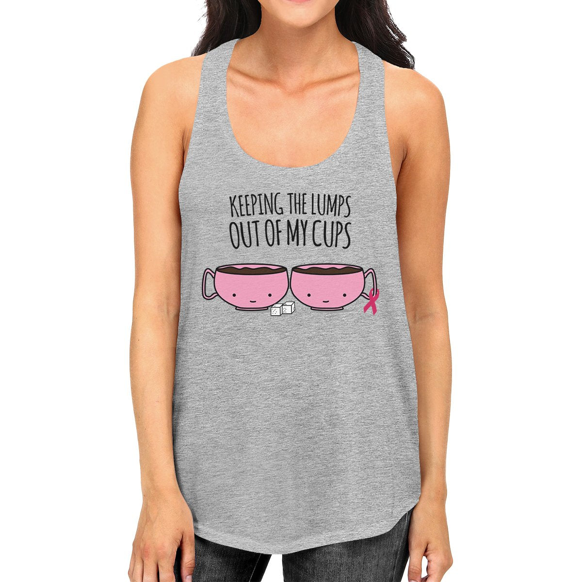 Keeping The Lumps Out Of My Cups Breast Cancer Womens Grey Tank Top