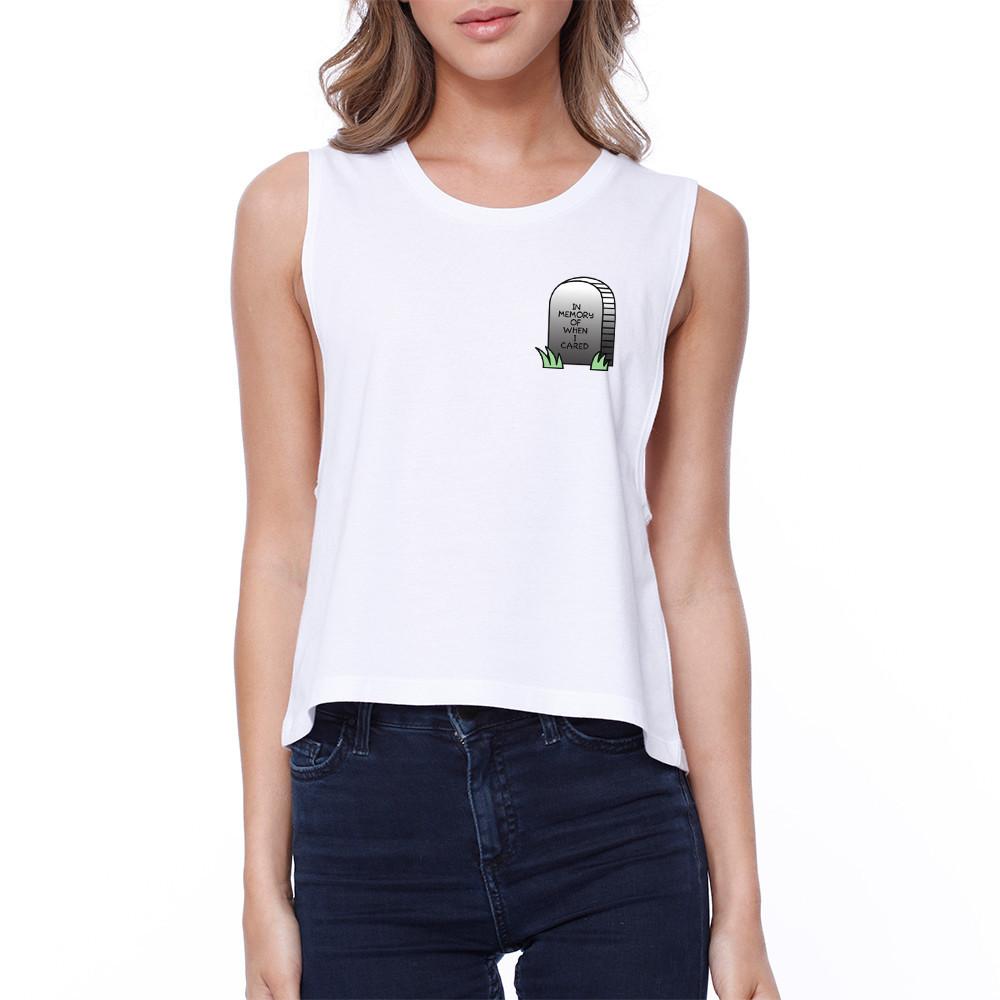 Memory Of When I Cared Crop Tee Sleeveless Shirt Junior Tank Top