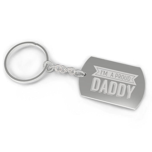 I'm A Proud Daddy Funny Car Key Ring Fathers Day Gift Idea For Him