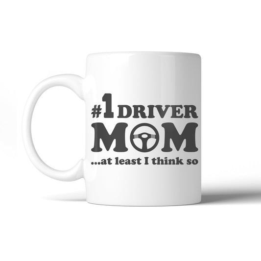 No1 Driver Mom Ceramic Coffee Mug Funny Mother's Day Quote Gifts